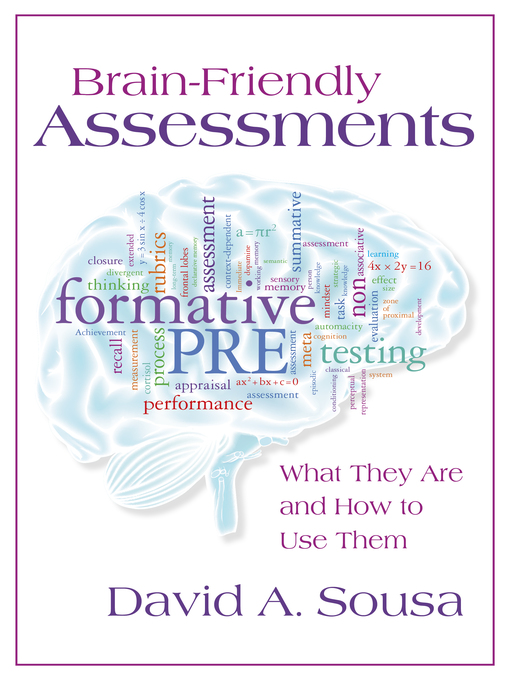 Title details for Brain-Friendly Assessments by David A. Sousa - Available